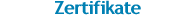 Zertifikate
